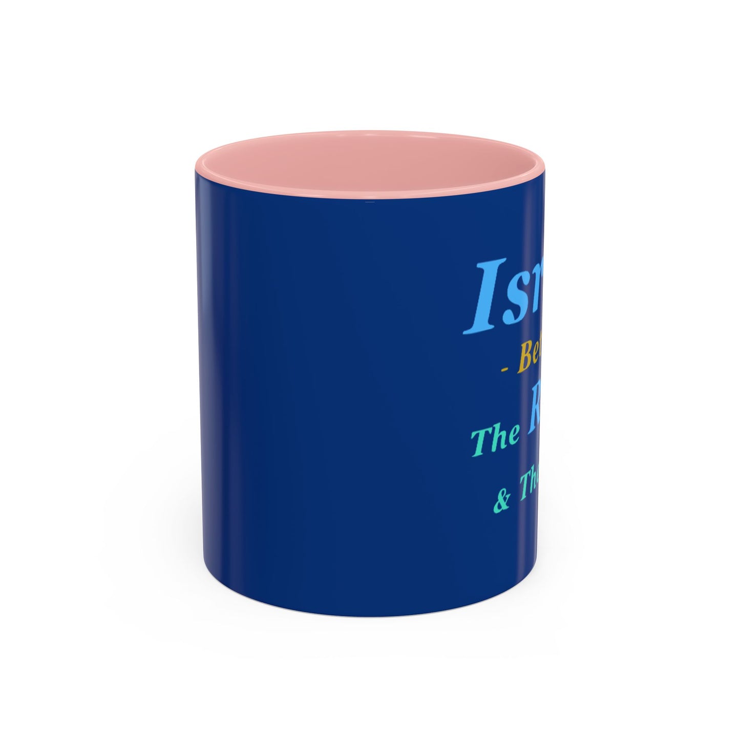 Inspirational Accent Coffee Mug - "Israel Between The River & The Sea" - Perfect Gift for Coffee Lovers