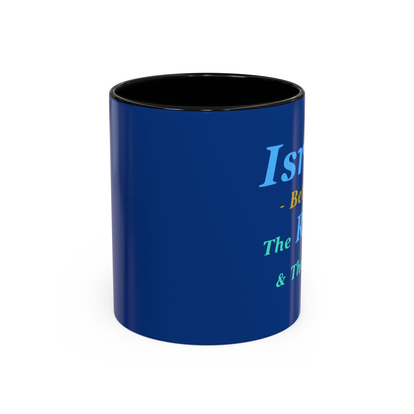 Inspirational Accent Coffee Mug - "Israel Between The River & The Sea" - Perfect Gift for Coffee Lovers